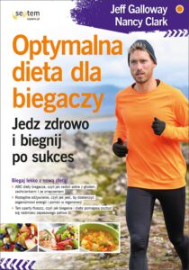 Tytuł: Optymalna dieta dla biegaczy. Jedz zdrowo i biegnij po sukces
Autor: Jeff Galloway, Nancy Clark
Wydawnictwo: Septem
Formaty: EPUB, PDF, MOBI