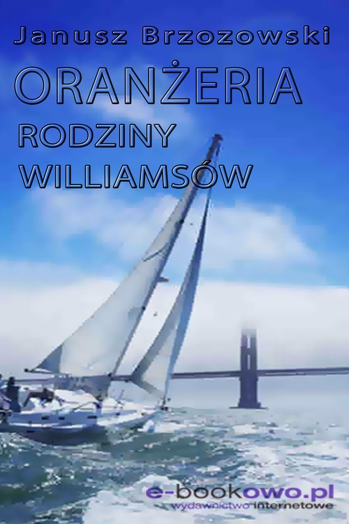 Oranżeria rodziny Williamsów — okładka e-booka