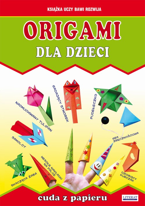 Origami dla dzieci. Cuda z papieru — okładka e-booka