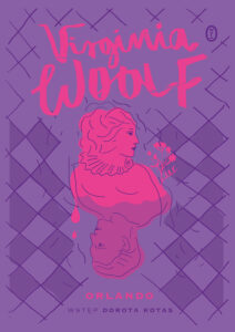 Tytuł: Orlando
Autor: Virginia Woolf
Wydawnictwo: Wydawnictwo Literackie
Formaty: EPUB, MOBI