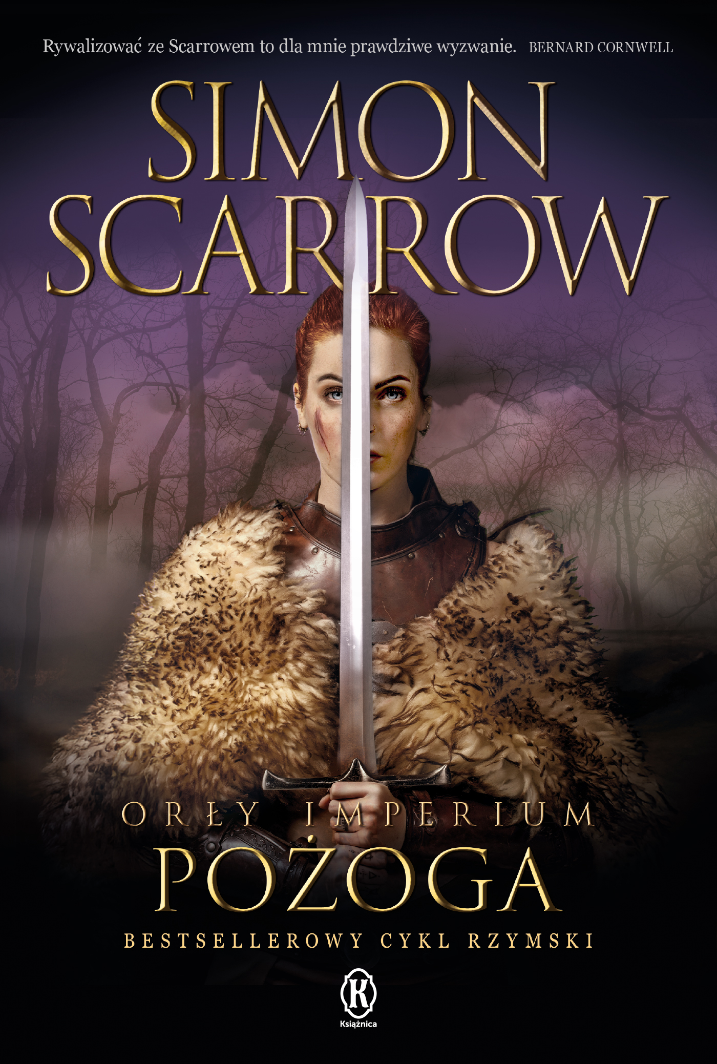 Tytuł: Orły imperium (Tom 22). Pożoga
Autor: Simon Scarrow
Wydawnictwo: Książnica
Formaty: EPUB, MOBI