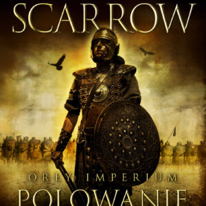 Tytuł: Orły imperium (Tom 3). Polowanie. Orły imperium. Tom 3
Autor: Simon Scarrow
Wydawnictwo: Książnica
Formaty: EPUB, MOBI