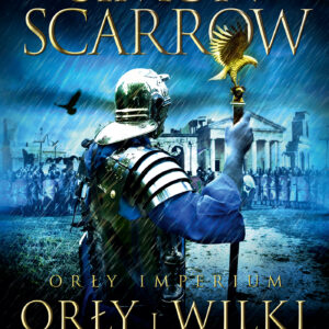 Tytuł: Orły imperium (Tom 4). Orły i Wilki. Orły Imperium.
Autor: Simon Scarrow
Wydawnictwo: Książnica
Formaty: EPUB, MOBI