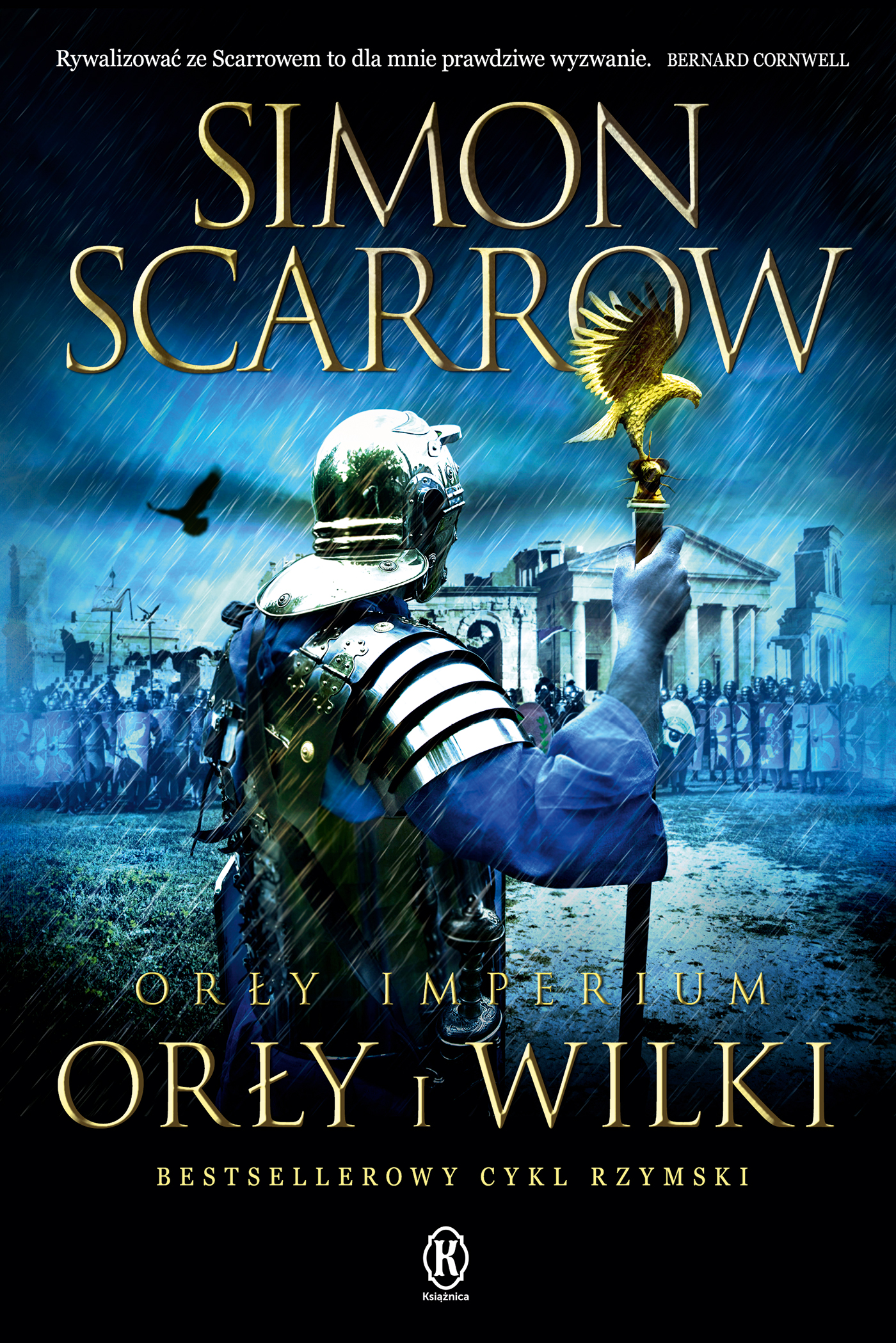 Tytuł: Orły imperium (Tom 4). Orły i Wilki. Orły Imperium.
Autor: Simon Scarrow
Wydawnictwo: Książnica
Formaty: EPUB, MOBI