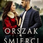 Tytuł: Orszak śmierci. Bieszczadzkie demony. Tom 3
Autor: Emilia Szelest
Wydawnictwo: Niegrzeczne książki
Formaty: MOBI, EPUB