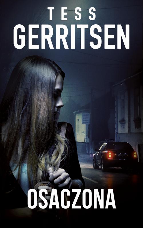 Tytuł: Osaczona
Autor: Tess Gerritsen
Wydawnictwo: HarperCollins Polska
Formaty: EPUB, MOBI