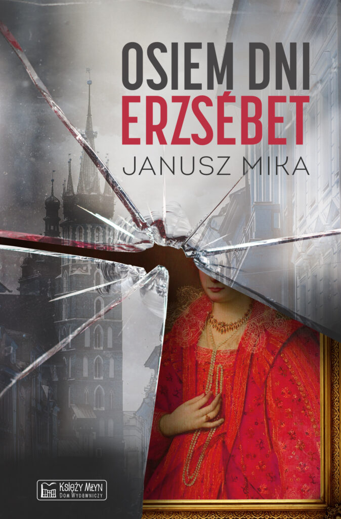 Osiem dni Erzsébet — okładka