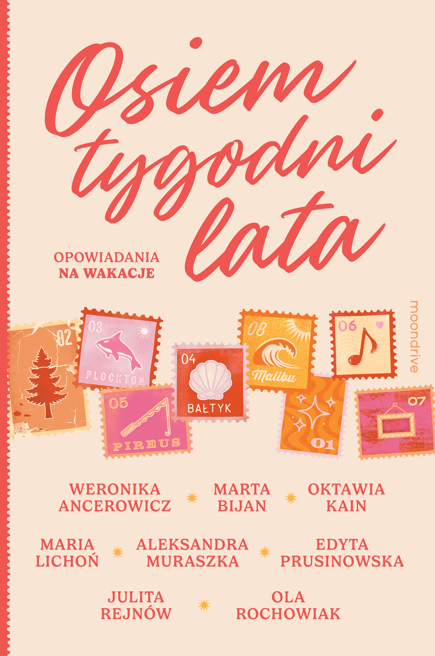 Tytuł: Osiem tygodni lata. Opowiadania na wakacje
Autor: Weronika Ancerowicz, Marta Bijan, Oktawia Kain, Maria Lichoń, Aleksandra Muraszka, Edyta Prusinowska, Julita Rejnów, Ola Rochowiak
Wydawnictwo: Wydawnictwo Otwarte
Formaty: EPUB, MOBI