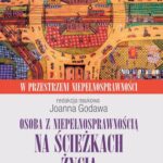 Osoba z niepełnosprawnością na ścieżkach życia — okładka e-booka