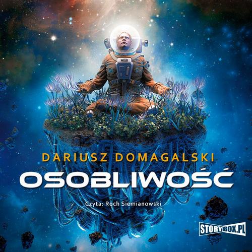 Tytuł: Osobliwość
Autor: Dariusz Domagalski
Wydawnictwo: Storybox
Formaty: MP3