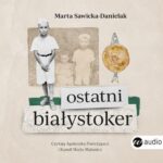 Ostatni Białystoker — okładka audiobooka