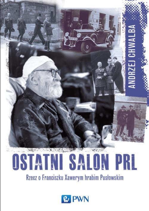 Tytuł: Ostatni salon PRL
Autor: Andrzej Chwalba
Wydawnictwo: Wydawnictwo Naukowe PWN
Formaty: MOBI, EPUB