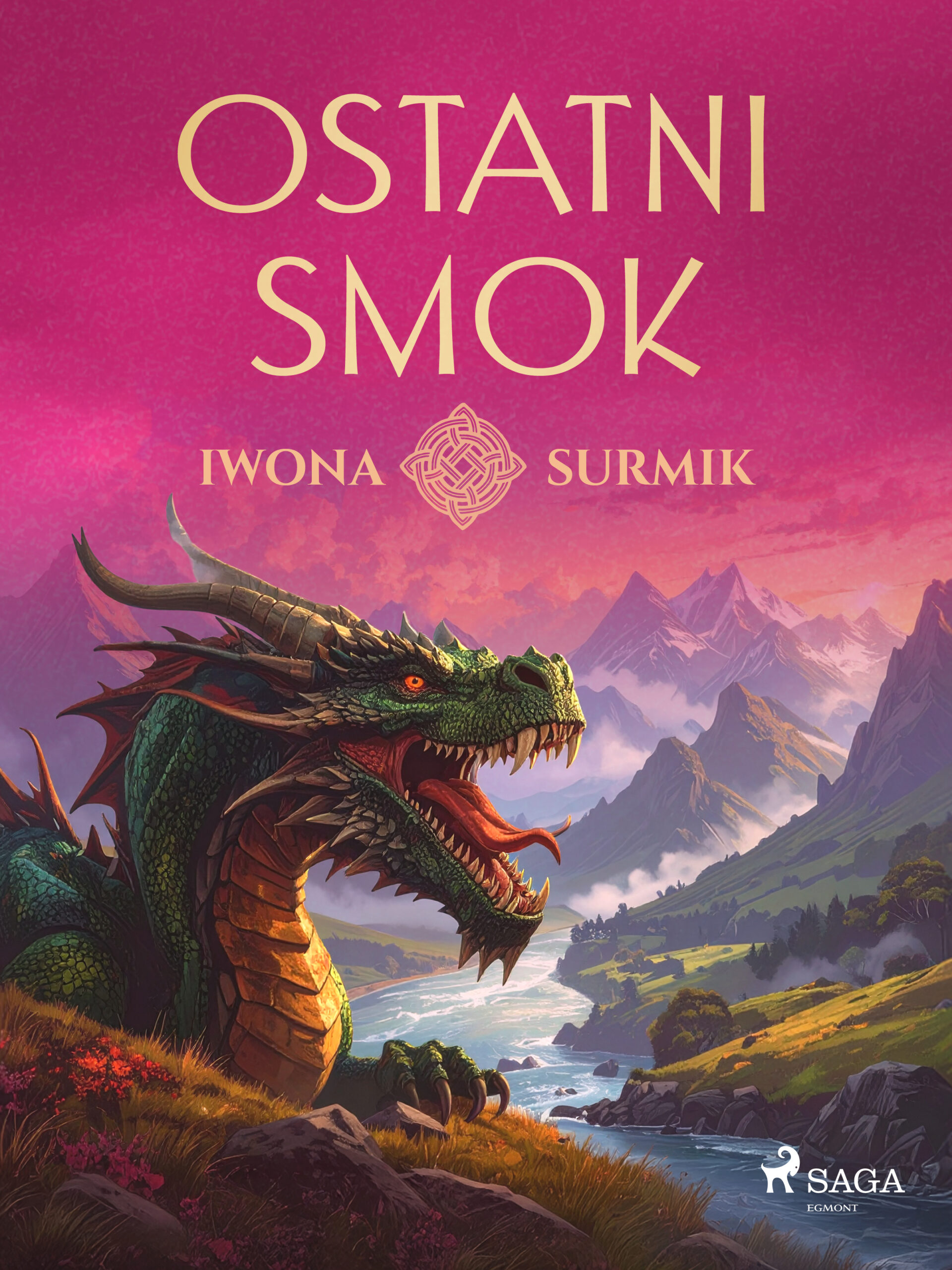 Tytuł: Ostatni smok (#3)
Autor: Iwona Surmik
Wydawnictwo: SAGA Egmont
Formaty: EPUB, MOBI