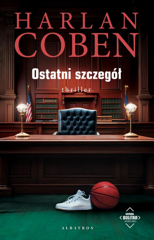 Tytuł: OSTATNI SZCZEGÓŁ. Myron Bolitarół
Autor: Harlan Coben
Wydawnictwo: Albatros
Formaty: MOBI, EPUB