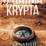 Tytuł: Ostatnia krypta
Autor: Fernando Gamboa
Wydawnictwo: Studio Link Piotr Jarco
Formaty: PDF, EPUB, MOBI