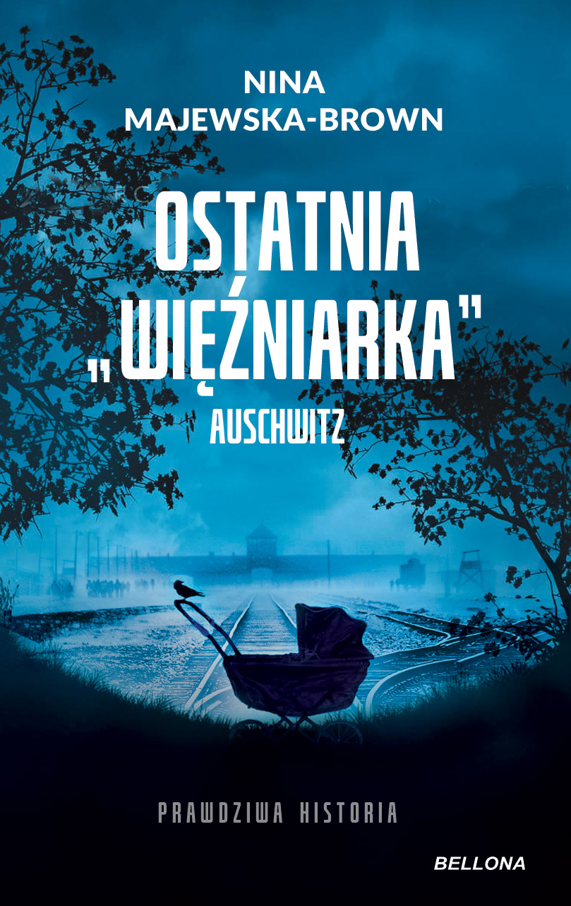 Ostatnia więźniarka Auschwitz — okładka e-booka
