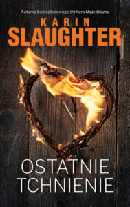 Tytuł: Ostatnie tchnienie
Autor: Karin Slaughter
Wydawnictwo: HarperCollins Polska
Formaty: EPUB, MOBI