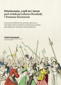 Tytuł: Oświecenie, czyli tu i teraz
Autor: 
Wydawnictwo: Karakter
Formaty: EPUB, MOBI