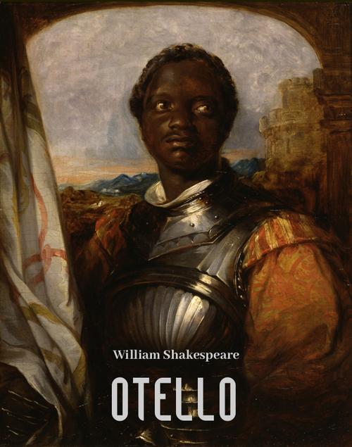 Tytuł: Otello
Autor: William Shakespeare
Wydawnictwo: Armoryka
Formaty: EPUB, MOBI