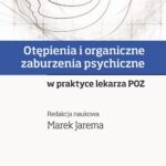 Otępienia i organiczne zaburzenia psychiczne w praktyce lekarza POZ — okładka e-booka