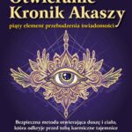 Otwieranie Kronik Akaszy. Piąty element przebudzenia świadomości — okładka e-booka