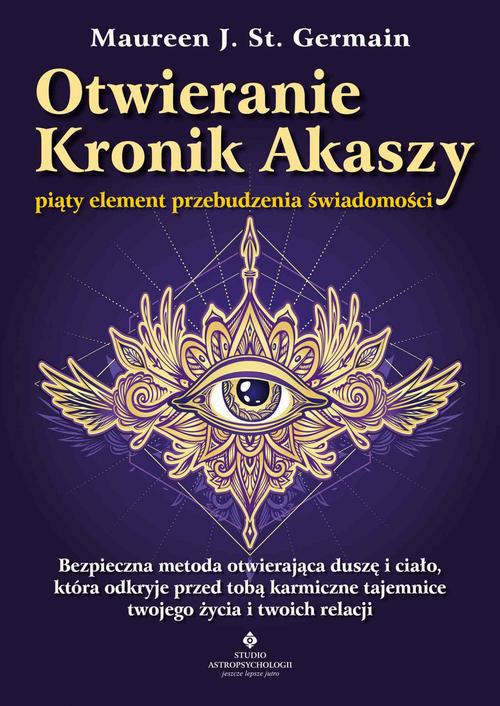 Otwieranie Kronik Akaszy. Piąty element przebudzenia świadomości — okładka