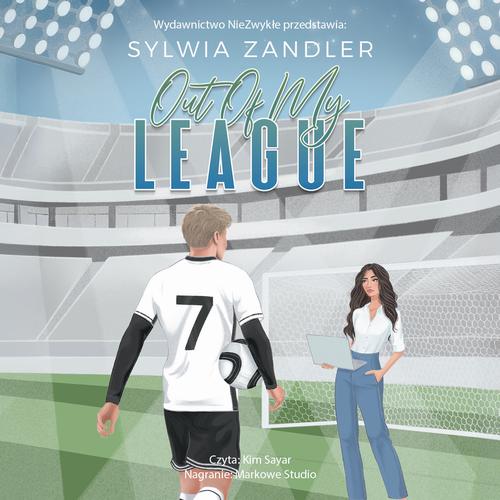 Tytuł: Out of My League
Autor: Sylwia Zandler
Wydawnictwo: NieZwykłe
Formaty: MP3