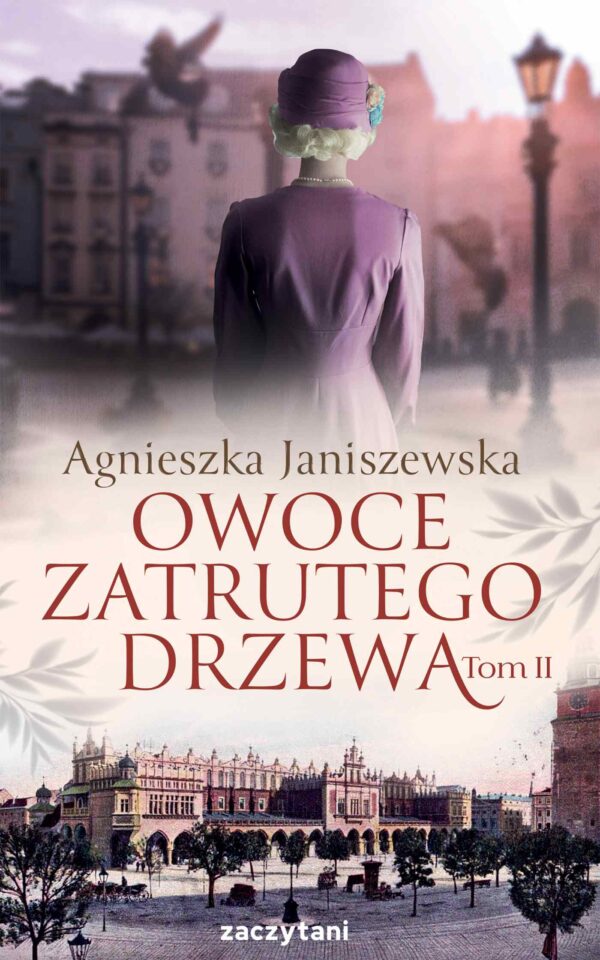 Owoce zatrutego drzewa. Tom 2 — okładka e-booka
