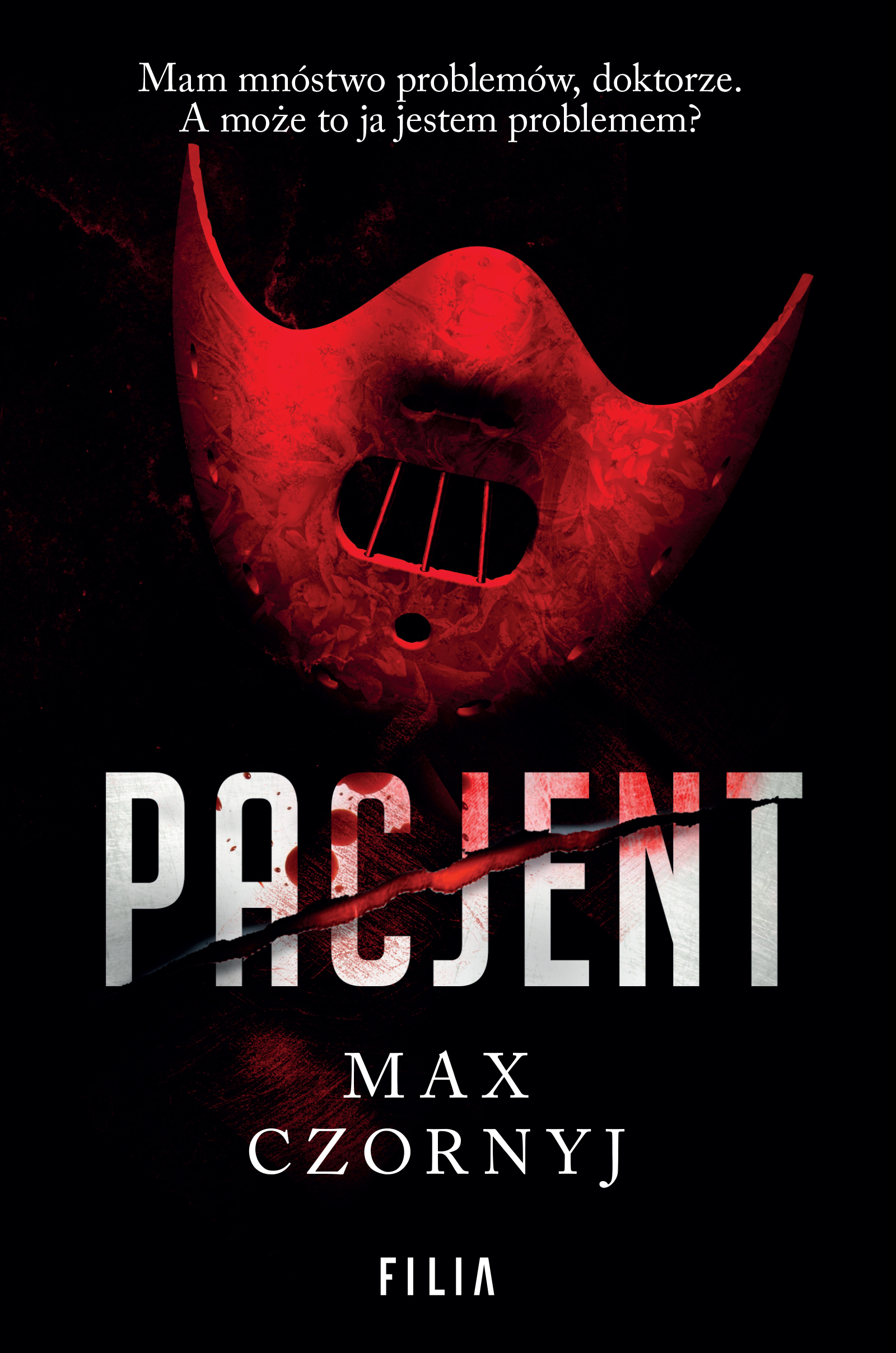 Tytuł: Pacjent
Autor: Max Czornyj
Wydawnictwo: FILIA
Formaty: EPUB, MOBI