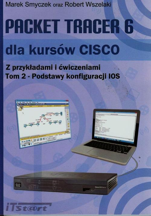 Packet Tracer 6 dla kursów CISCO Tom 2 — okładka e-booka