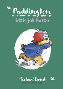 Tytuł: Paddington idzie jak burza
Autor: Michael Bond
Wydawnictwo: Emotikon
Formaty: EPUB, MOBI