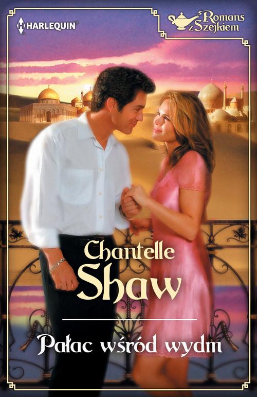 Tytuł: Pałac wśród wydm
Autor: Chantelle Shaw
Wydawnictwo: Harlequin
Formaty: MOBI, EPUB