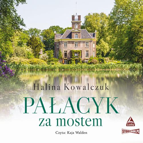 Tytuł: Pałacyk za mostem
Autor: Halina Kowalczuk
Wydawnictwo: Storybox
Formaty: MP3
