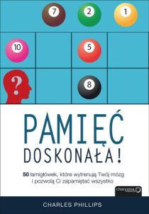 Pamięć doskonała. 50 łamigłówek, które wytrenują Twój mózg i pozwolą Ci zapamiętać wszystko — okładka e-booka