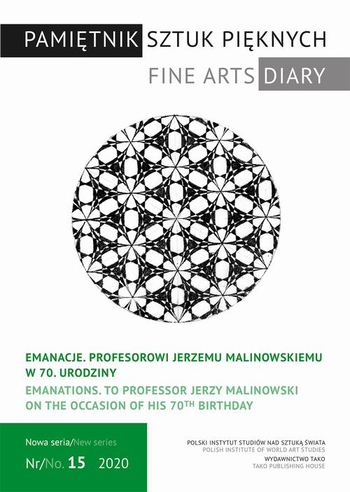 Tytuł: Pamiętnik Sztuk Pięknych, t. 15 (2020)
Autor: Agnieszka Kluczewska-Wójcik, Jan Wiktor Sienkiewicz
Wydawnictwo: Polski Instytut Studiów nad Sztuką Świata
Formaty: PDF