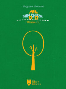 Tytuł: Pan Samochodzik (Tom 9). Pan Samochodzik i Winnetou
Autor: Zbigniew Nienacki
Wydawnictwo: Liber Novus
Formaty: EPUB, MOBI