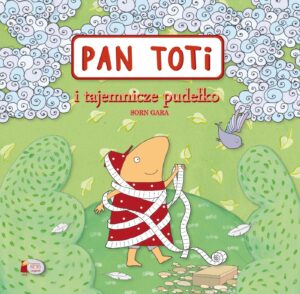 Tytuł: Pan Toti i tajemnicze pudełko
Autor: Sorn Gara
Wydawnictwo: Fundacja PAN TOTI I PRZYJACIELE
Formaty: PDF
