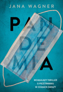 Pandemia. Ku jezioru. — okładka e-booka