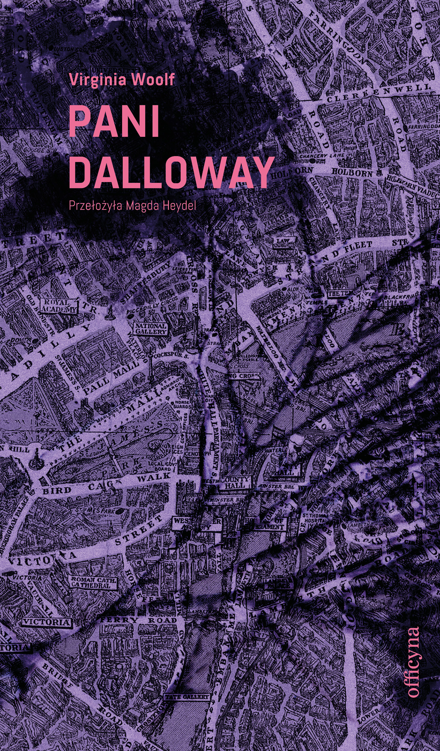 Tytuł: Pani Dalloway
Autor: Virginia Woolf
Wydawnictwo: Officyna
Formaty: EPUB, MOBI