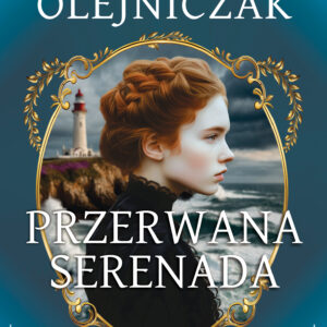 Pani na wrzosowisku. Tom 3. Przerwana serenada — okładka e-booka