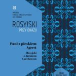 Tytuł: Pani z pieskiem. Agrest.
Autor: Ilya Frank, Anton Czechow
Wydawnictwo: NKB Tatsiana Bursevich
Formaty: MOBI, EPUB
