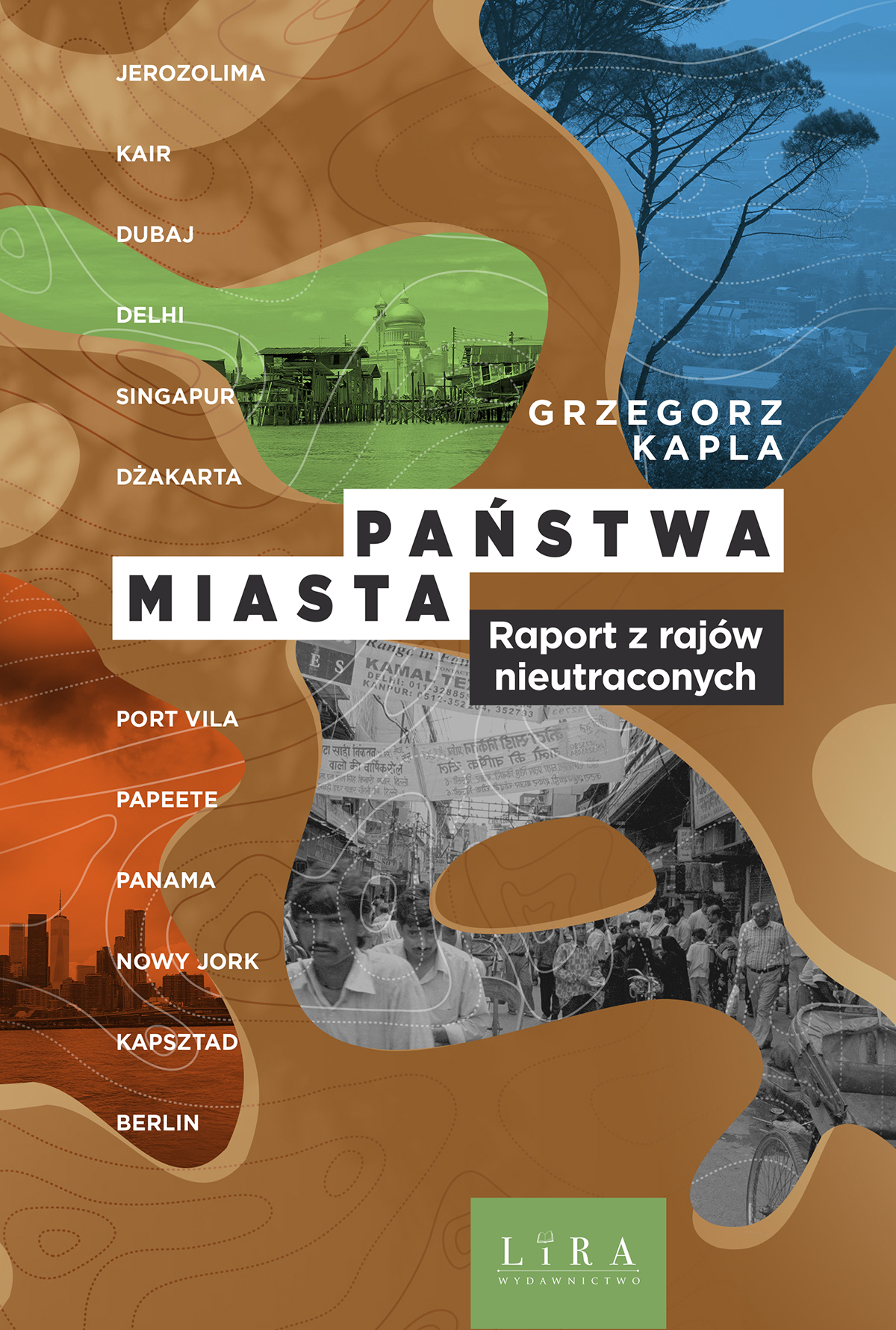 Tytuł: Państwa–miasta. Raport z rajów nieutraconych
Autor: Grzegorz Kapla
Wydawnictwo: Wydawnictwo Lira
Formaty: PDF