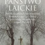 Tytuł: Państwo laickie
Autor: Włodzimierz Ważniewski
Wydawnictwo: Aspra
Formaty: PDF