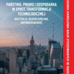 Tytuł: Państwo, prawo i gospodarka w epoce transformacji technologicznej.
Autor: 
Wydawnictwo: Akademia Handlowa Nauk Stosowanych
Formaty: PDF