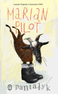 Tytuł: Pantałyk
Autor: Marian Pilot
Wydawnictwo: Wydawnictwo Literackie
Formaty: EPUB, MOBI