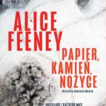 Tytuł: Papier, kamień, nożyce
Autor: Alice Feeney
Wydawnictwo: Czwarta Strona
Formaty: EPUB, MOBI