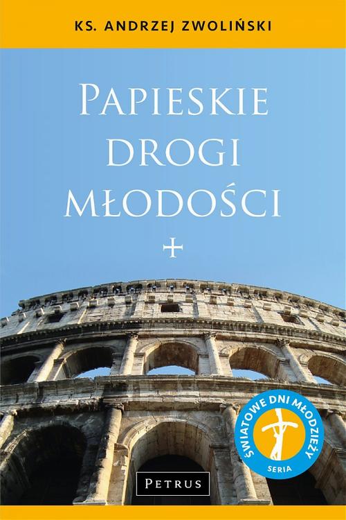 Tytuł: Papieskie drogi młodości
Autor: Ks. Andrzej Zwoliński
Wydawnictwo: Petrus
Formaty: PDF