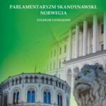 Parlamentaryzm skandynawski Norwegia Studium ustrojowe — okładka e-booka