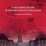 Parlamentaryzm w historii politycznej Danii — okładka e-booka