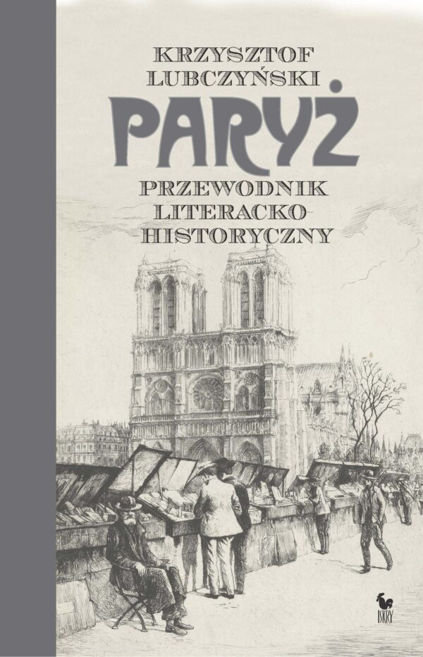 Paryż. Przewodnik literacko–historyczny — okładka